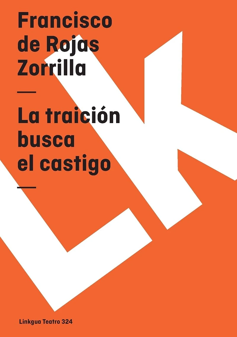 La traición busca el castigo