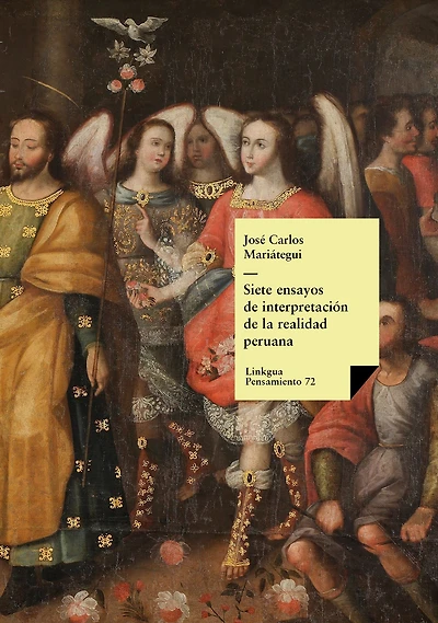 Siete Ensayos De Interpretacion La Realidad Peruana