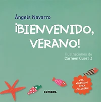 ¡Bienvenido, verano!