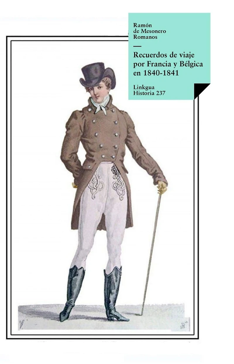 Recuerdos De Viaje Por Francia Y B Lgica En 1840-1841