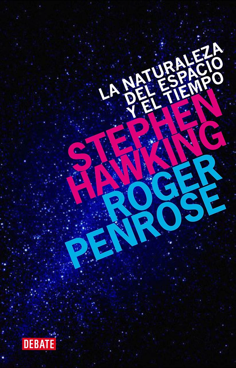 Naturaleza del espacio y tiempo (The Nature of Space and Time)