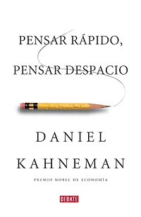 pensar rápido, despacio