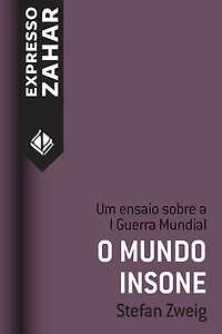 O mundo insone: Um ensaio sobre a I Guerra Mundial