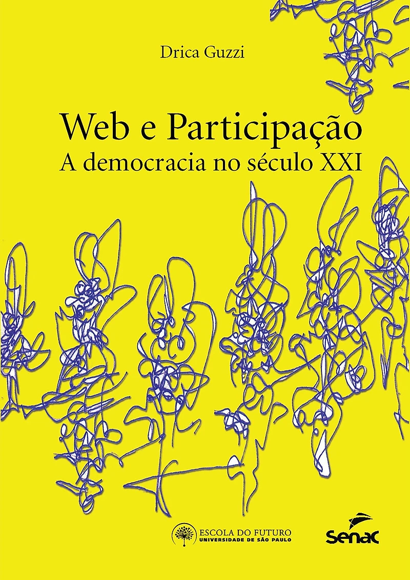 Web e participação: a democracia do século XXI