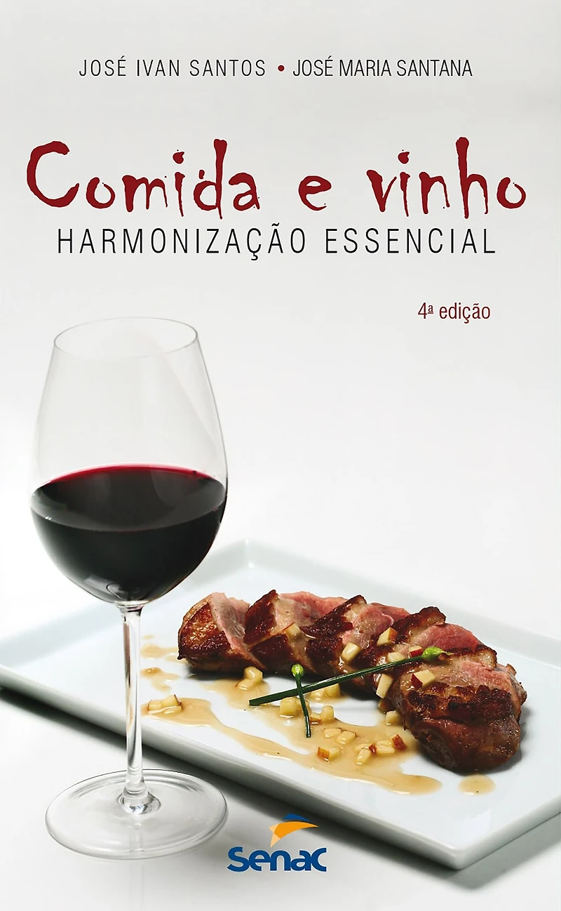 Comida e vinho: harmonização essencial