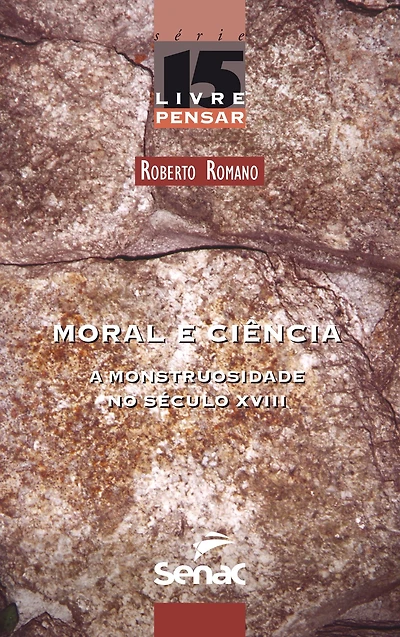 Moral e ciência: a monstruosidade no século XVIII