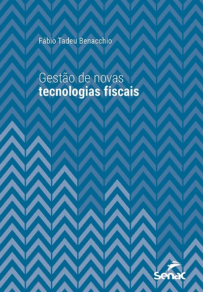 Gestão de novas tecnologias fiscais
