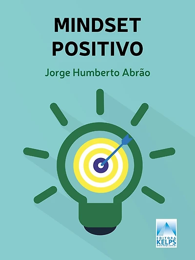 Mindset Positivo: A busca pelo sucesso deve se tornar um hábito