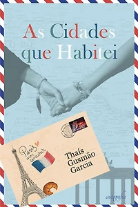 As cidades que habitei