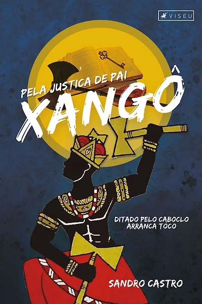 Pela justiça de Pai Xangô