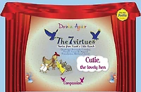 Cutie, The loving hen: 7 Virtues - Stories from Hawk's Little Ranch Vol 1