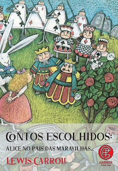 Contos Escolhidos - Alice No País Das Maravilhas