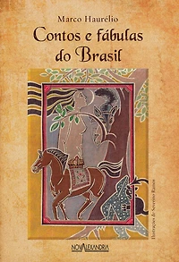 Contos e fábulas do Brasil