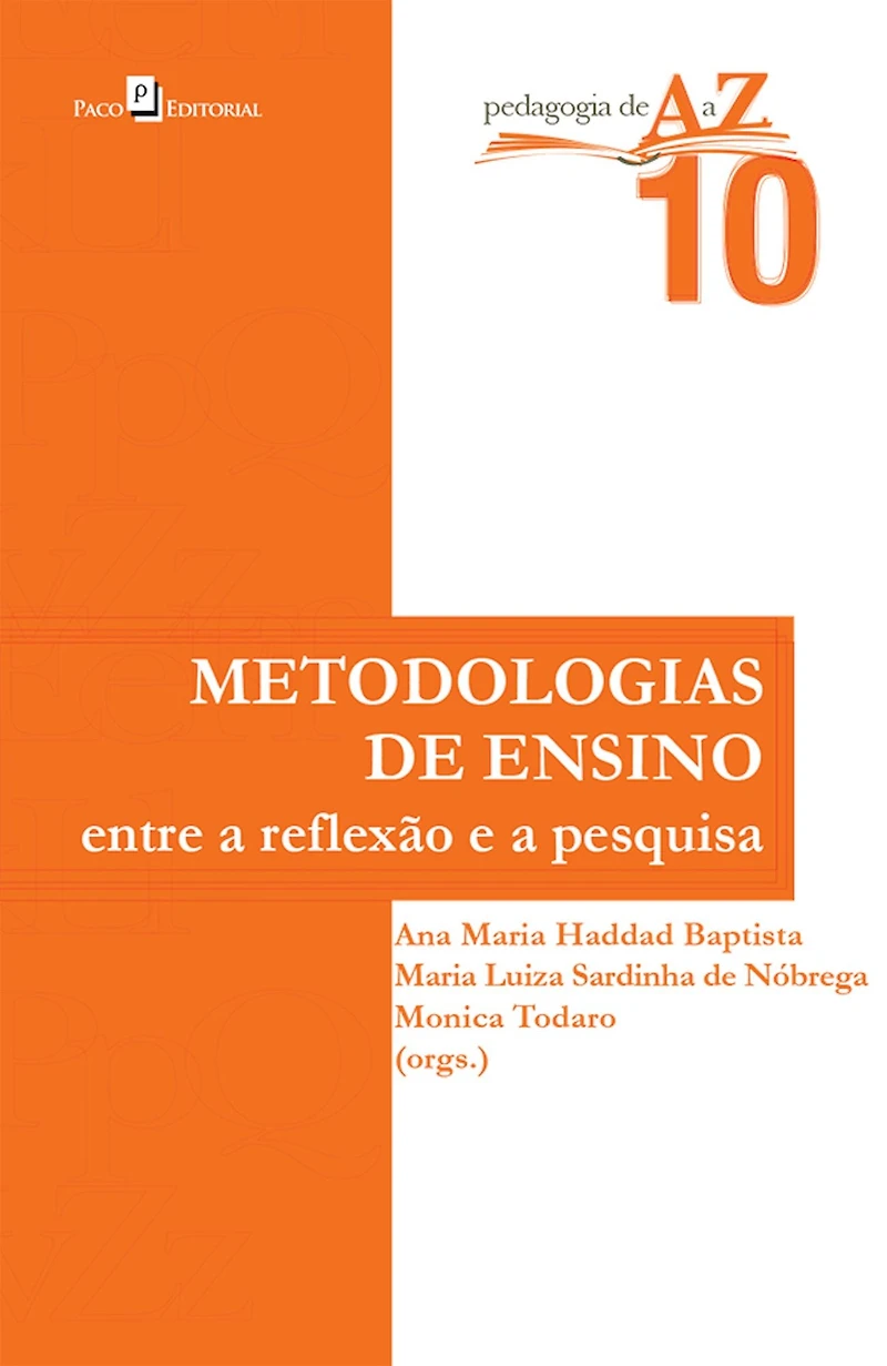 Metodologias de ensino: Entre a reflexão e a pesquisa
