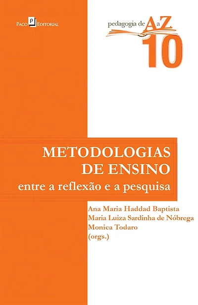 Metodologias de ensino: Entre a reflexão e a pesquisa
