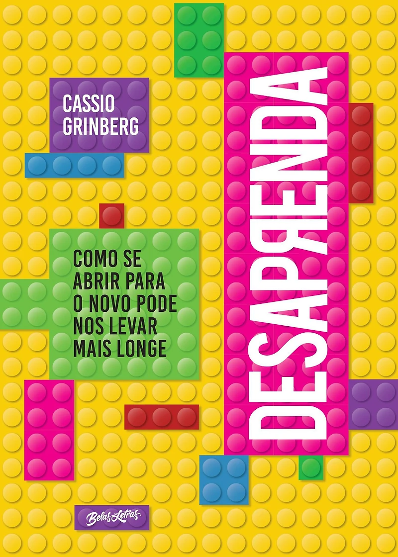 Desaprenda: Como se abrir para o novo pode nos levar mais longe