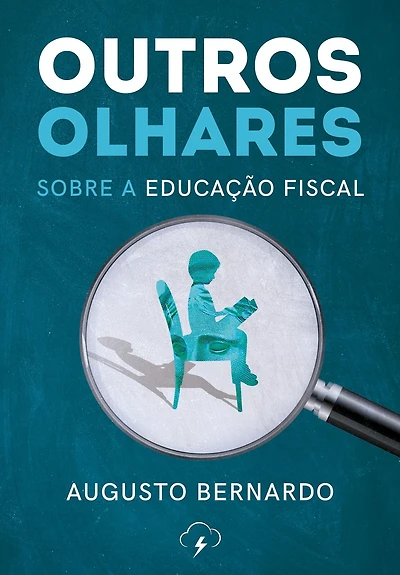 Outros olhares: sobre a educação fiscal