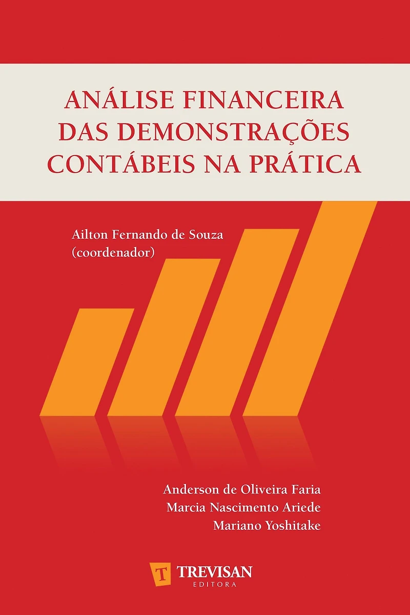 Análise financeira das demonstrações contábeis na prática
