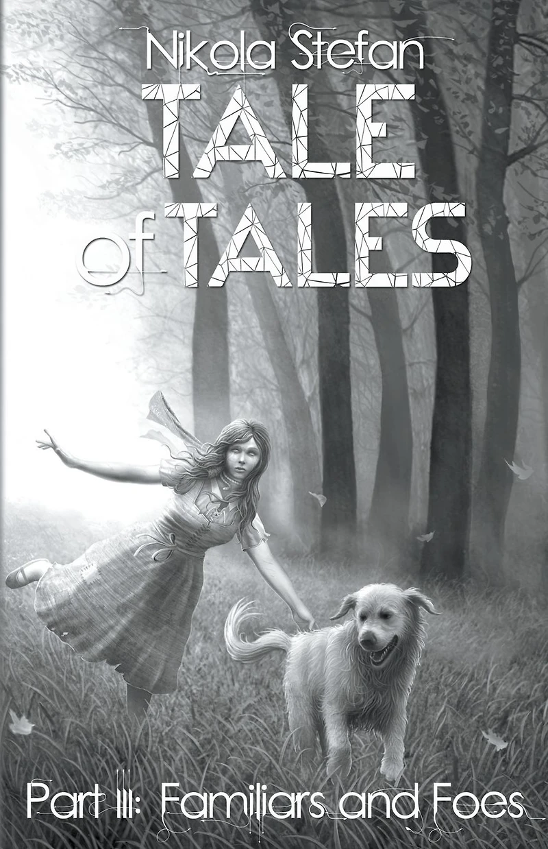 Tale of Tales - Part III: Familiars and Foes