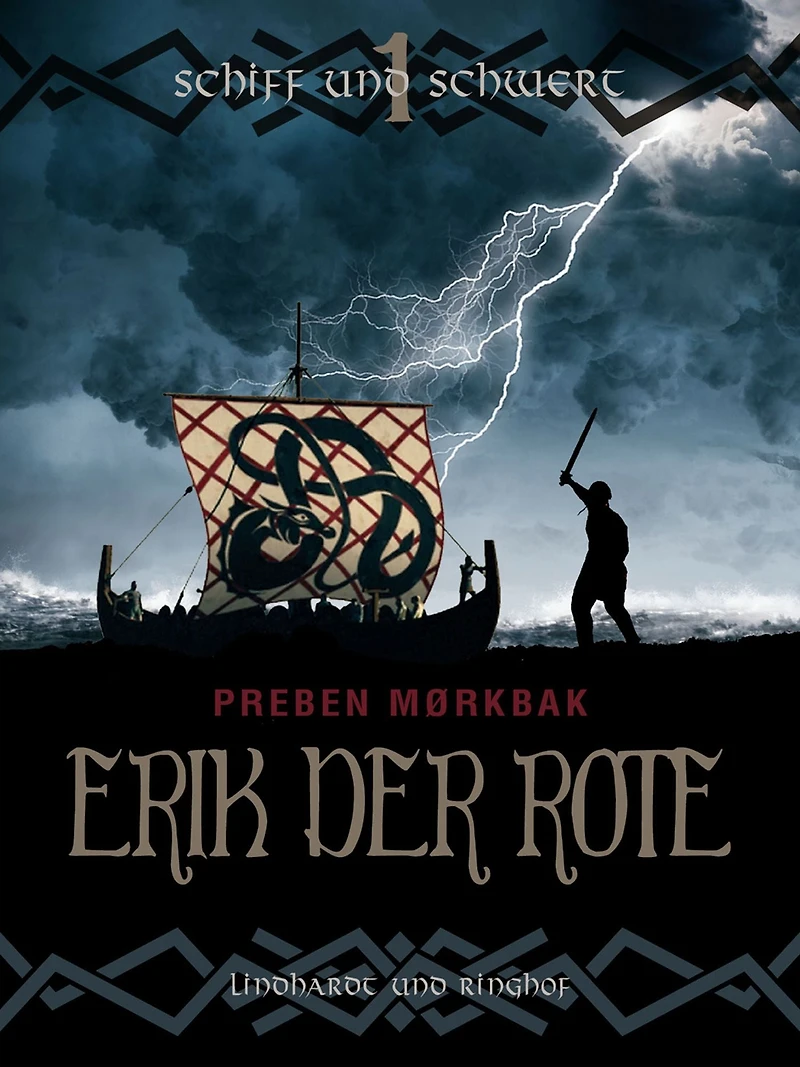 Erik der Rote - Schiff und Schwert (Ungekürzt)