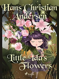 Little Ida's Flowers (Story Time, Episode 113)
