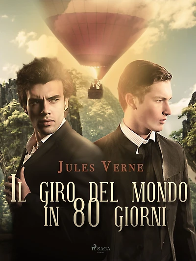 Il giro del mondo in 80 giorni (Edizione illustrata)