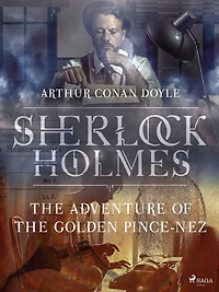 the Adventure of Golden Pince-Nez