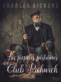 Los papeles póstumos del Club Pickwick