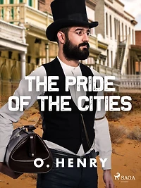 The Pride of the Cities (Illustrated)
