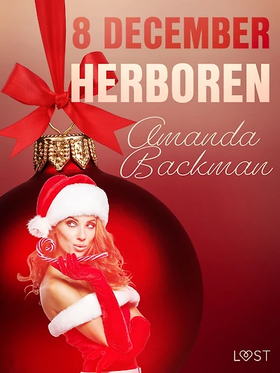 8 december: Herboren - een erotische adventskalender