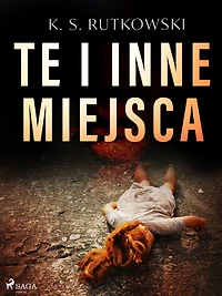 Te i inne miejsca