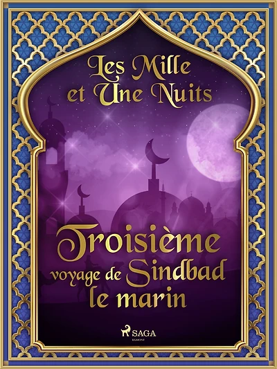 Troisième voyage de Sindbad le marin