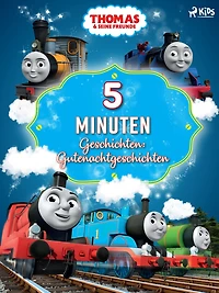 Thomas und seine Freunde - 5-Minuten-Geschichten: Gutenachtgeschichten
