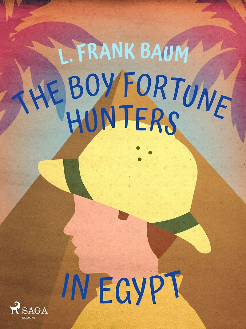 The Boy Fortune Hunters Egypt