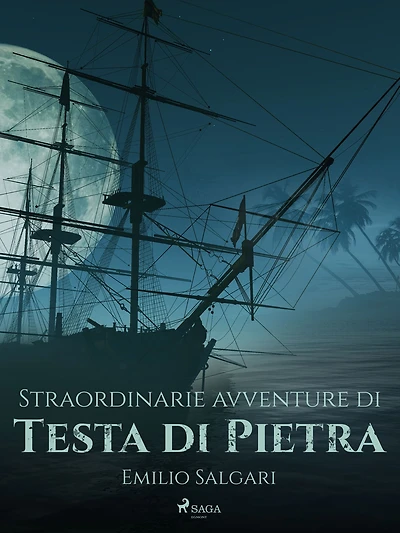 Straordinarie avventure di Testa Pietra