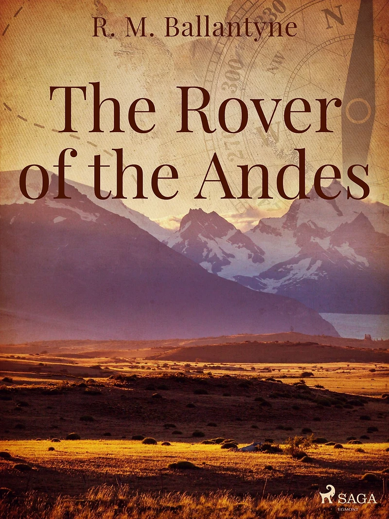 The Rover of Andes