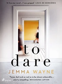 To Dare: (A Sainsbury's Magazine Book Club pick)