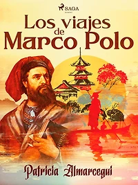 Los viajes de Marco Polo