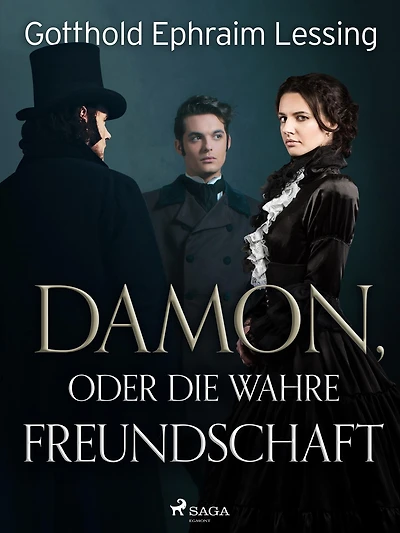 Damon, oder Die wahre Freundschaft