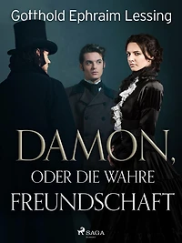 Damon, oder Die wahre Freundschaft