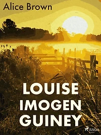 Louise Imogen Guiney (Barnes & Noble Digital Library)