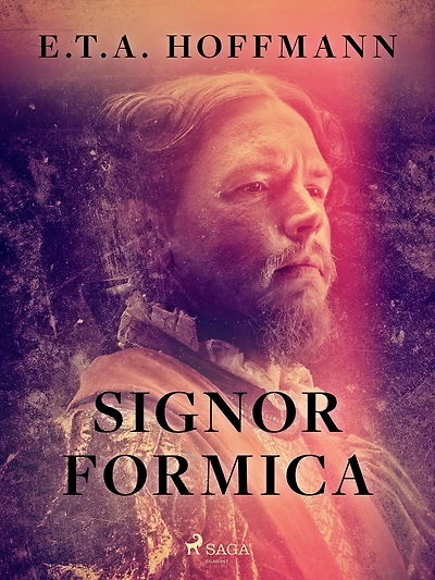 Signor Formica (Fantasy and Horror Classics)