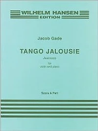 Tango Jalousie: for Violin and Piano
