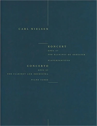 Clarinet Concerto Op. 57: Clarinet and Piano Reduction