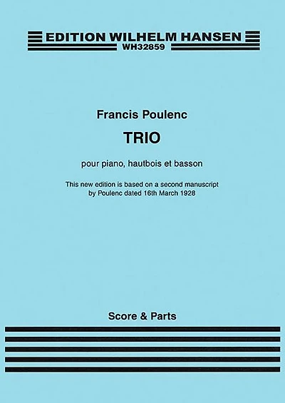 Trio for Piano, Oboe and Bassoon: Revised Version - Score and Parts