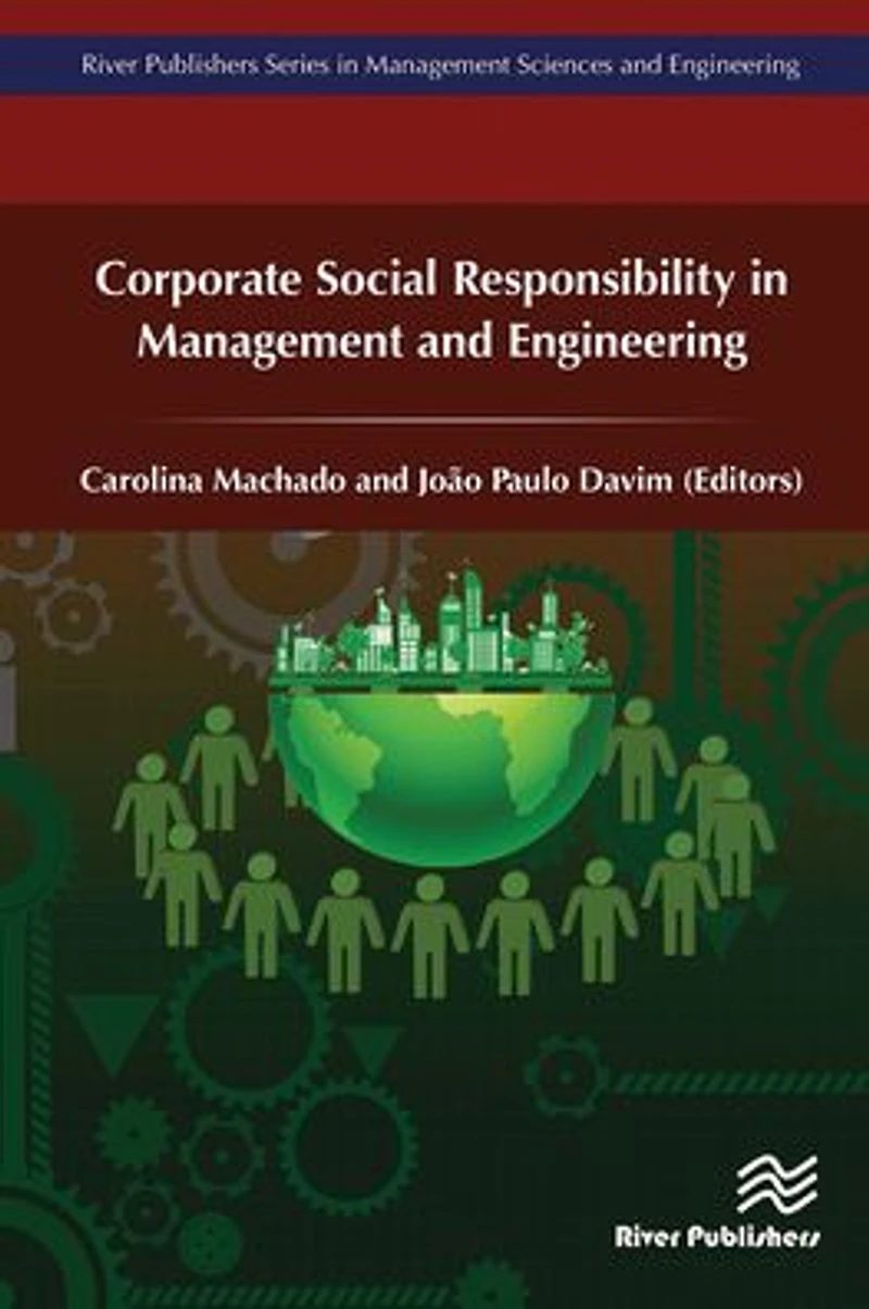 Corporate Social Responsibility in Management and Engineering