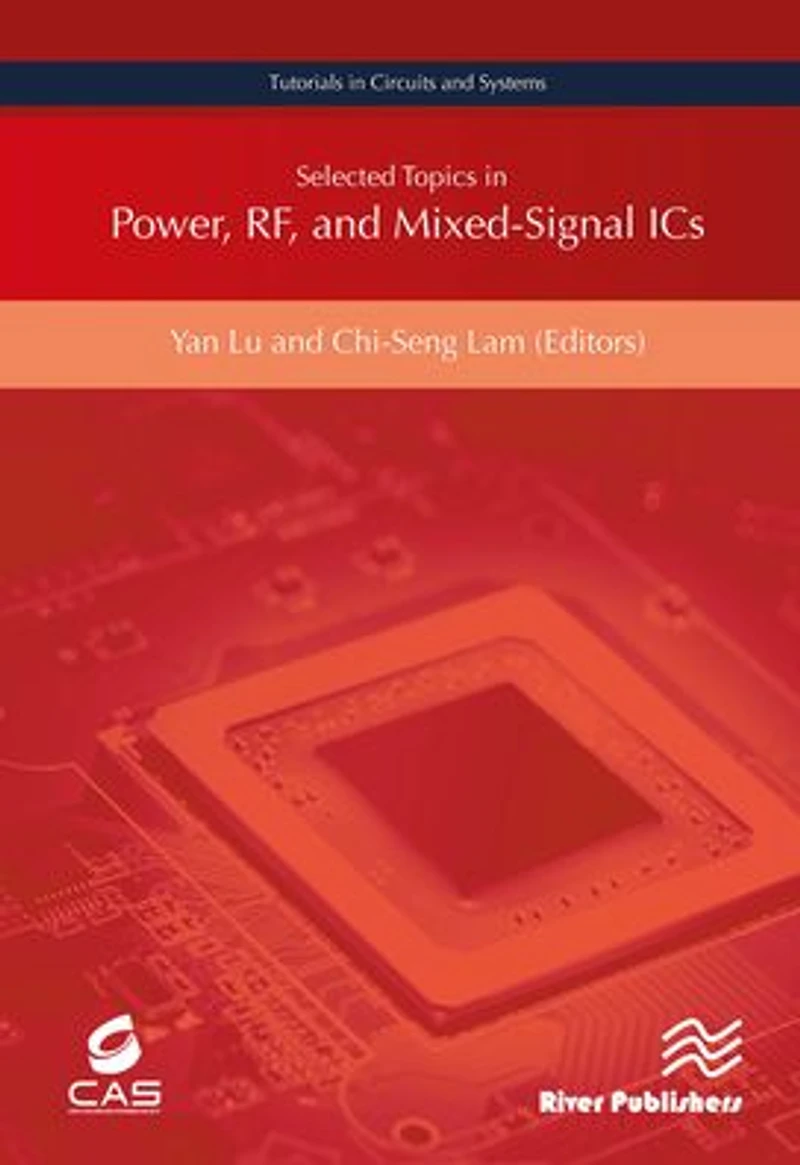 Selected Topics Power, RF, and Mixed-Signal ICs