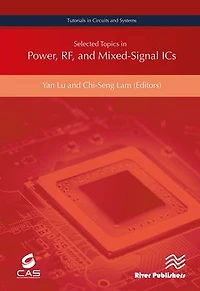 Selected Topics Power, RF, and Mixed-Signal ICs
