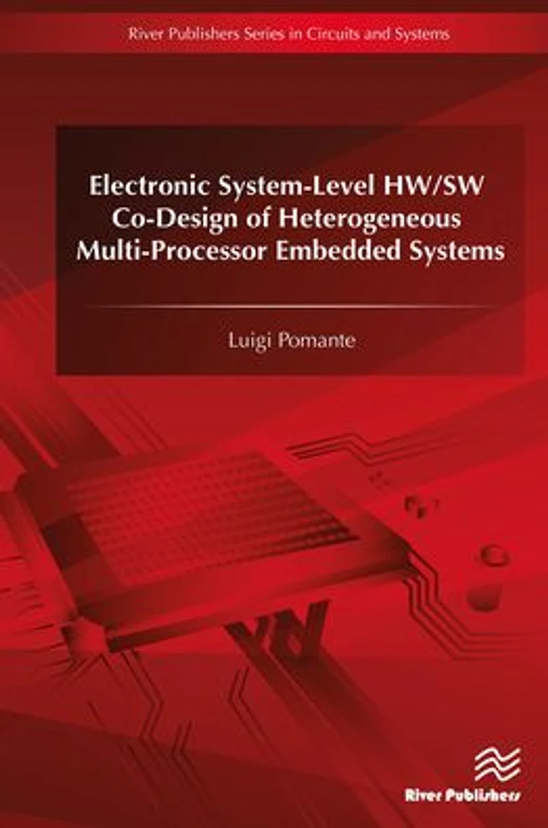 Electronic System-Level HW/SW Co-Design of Heterogeneous Multi-Processor Embedded Systems