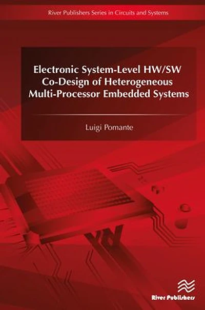 Electronic System-Level HW/SW Co-Design of Heterogeneous Multi-Processor Embedded Systems